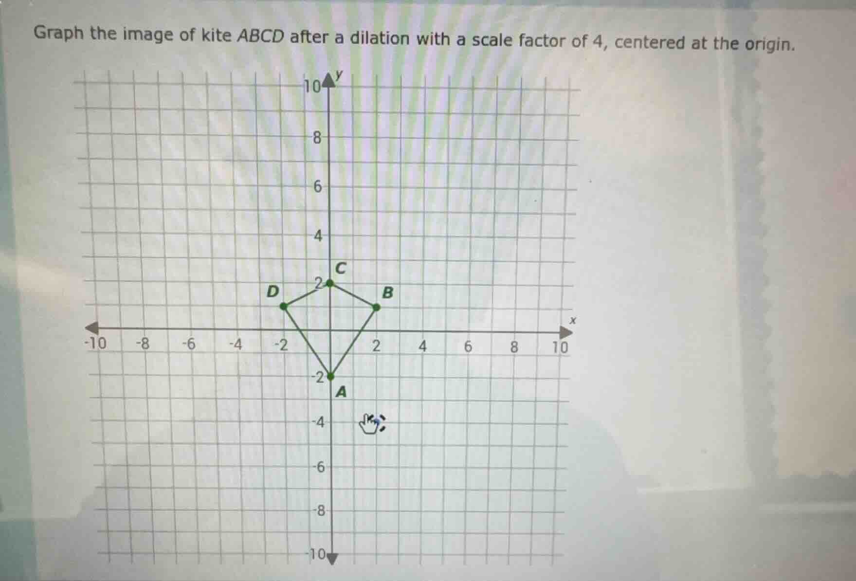 graph the image of kite abcd after a dilation with a scale factor of 4,…