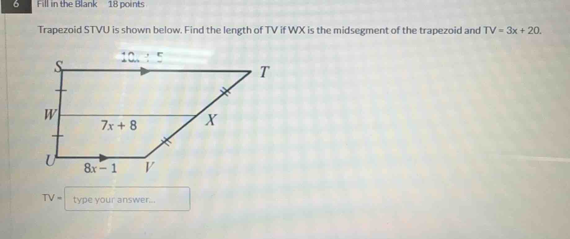 fill in the blank 18 points trapezoid stvu is shown below. find the len…