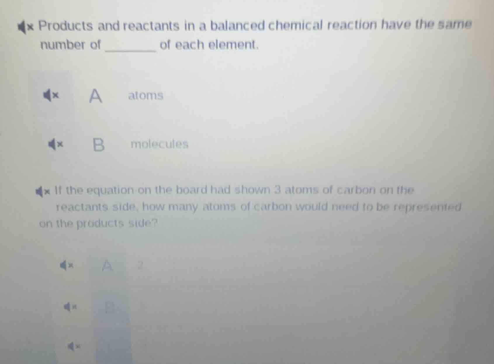 products and reactants in a balanced chemical reaction have the same nu…
