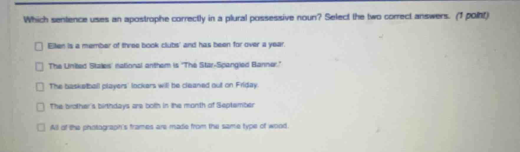 which sentence uses an apostrophe correctly in a plural possessive noun…
