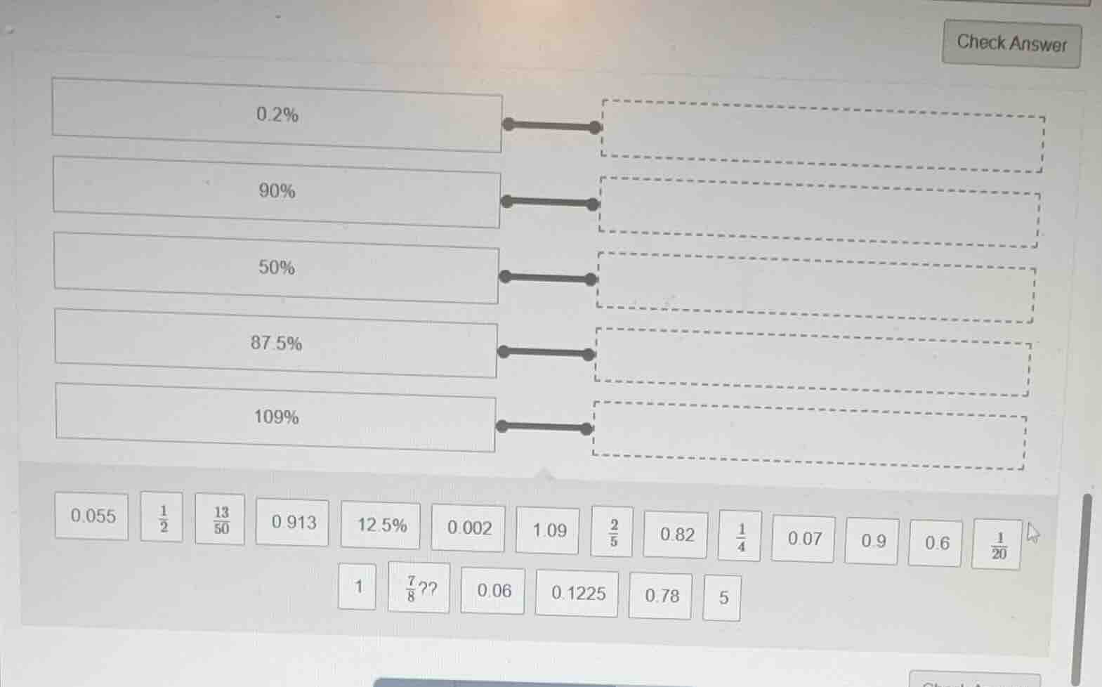 0.2% 90% 50% 87.5% 109% 0.055 \\(\frac{1}{2}\\) \\(\frac{13}{50}\\) 0.9…