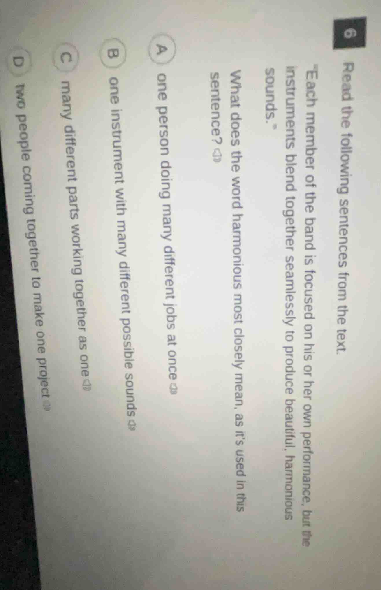 read the following sentences from the text. \each member of the band is…