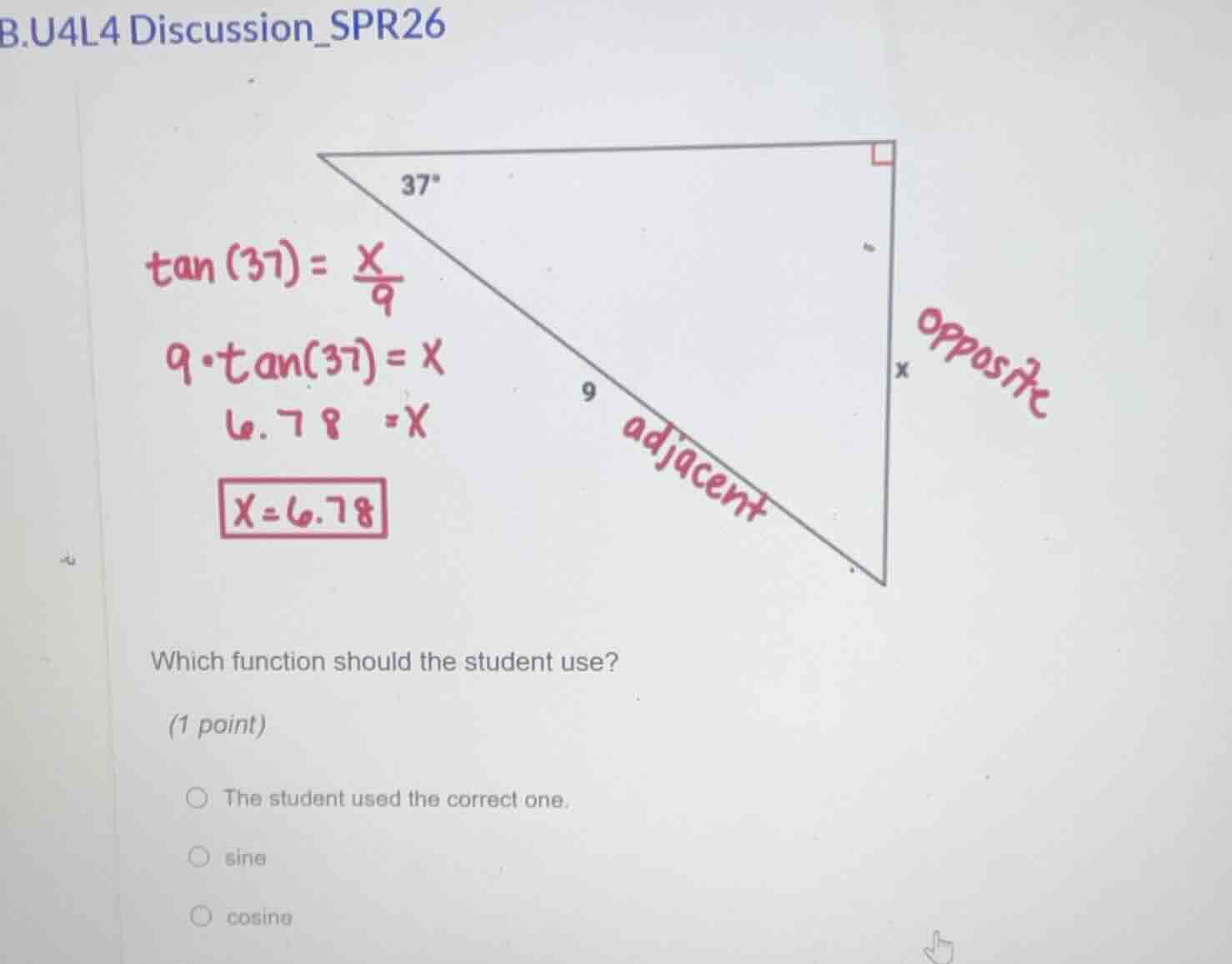 b.u4l4 discussion_spr26 which function should the student use? (1 point…