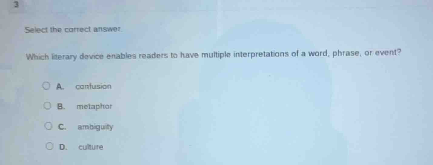 select the correct answer. which literary device enables readers to hav…