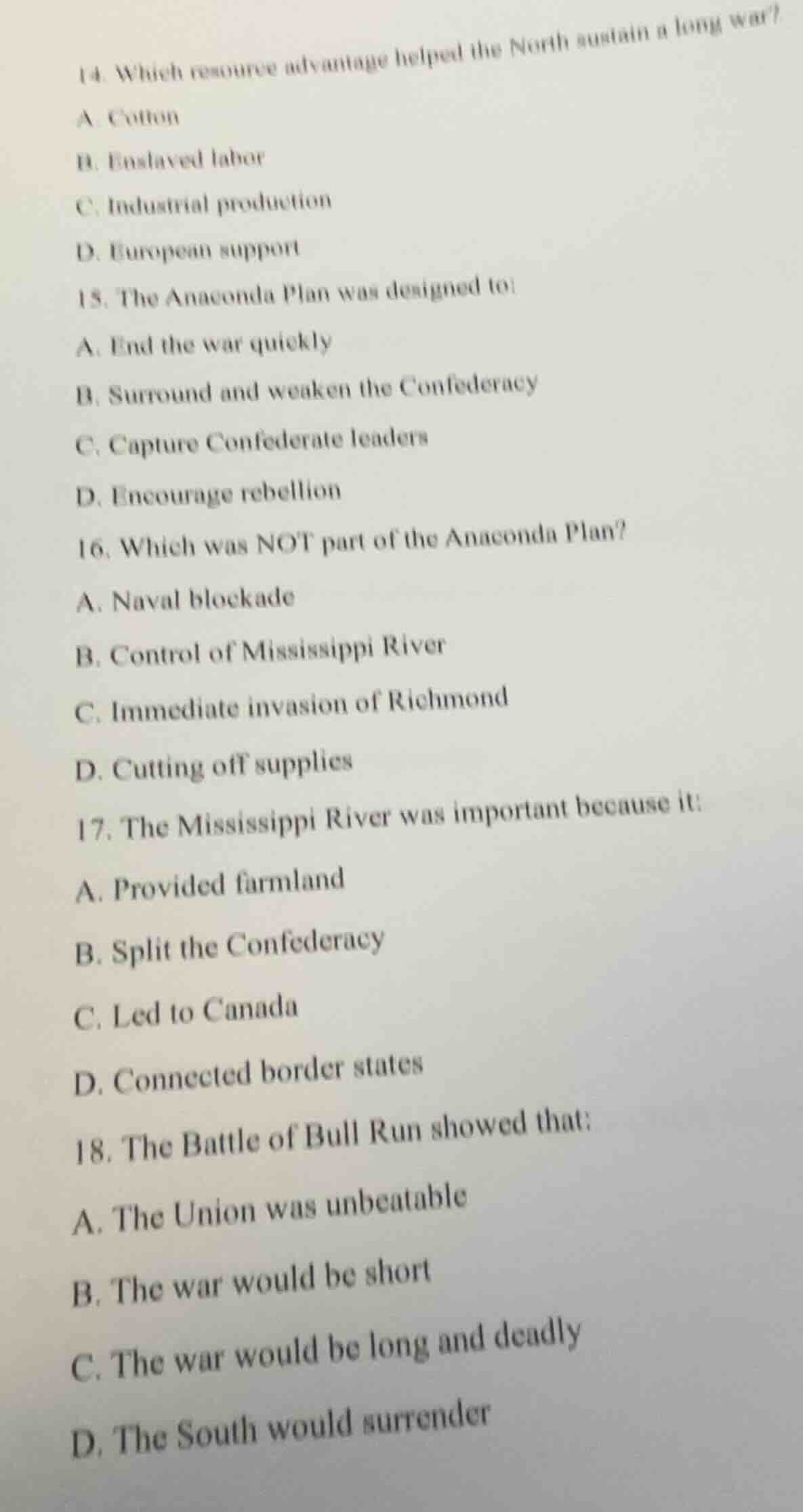 14. which resource advantage helped the north sustain a long war? a. co…