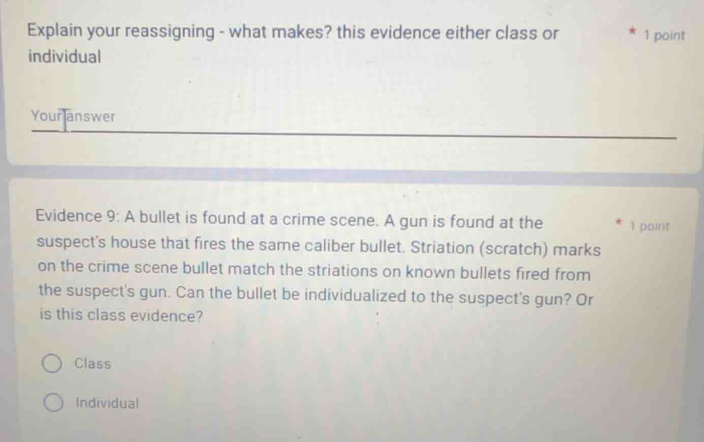 explain your reassigning - what makes? this evidence either class or in…