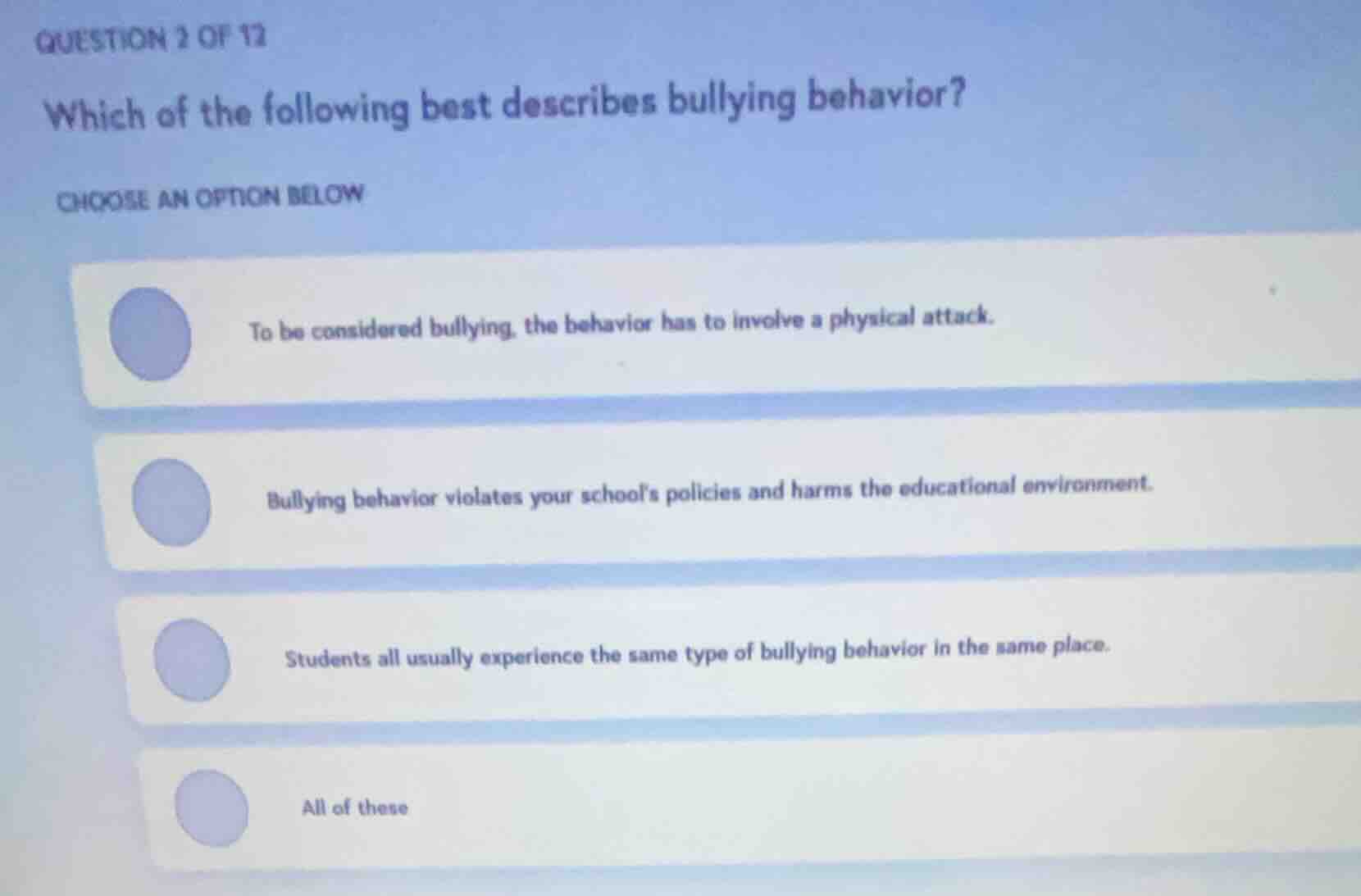 question 2 of 12 which of the following best describes bullying behavio…