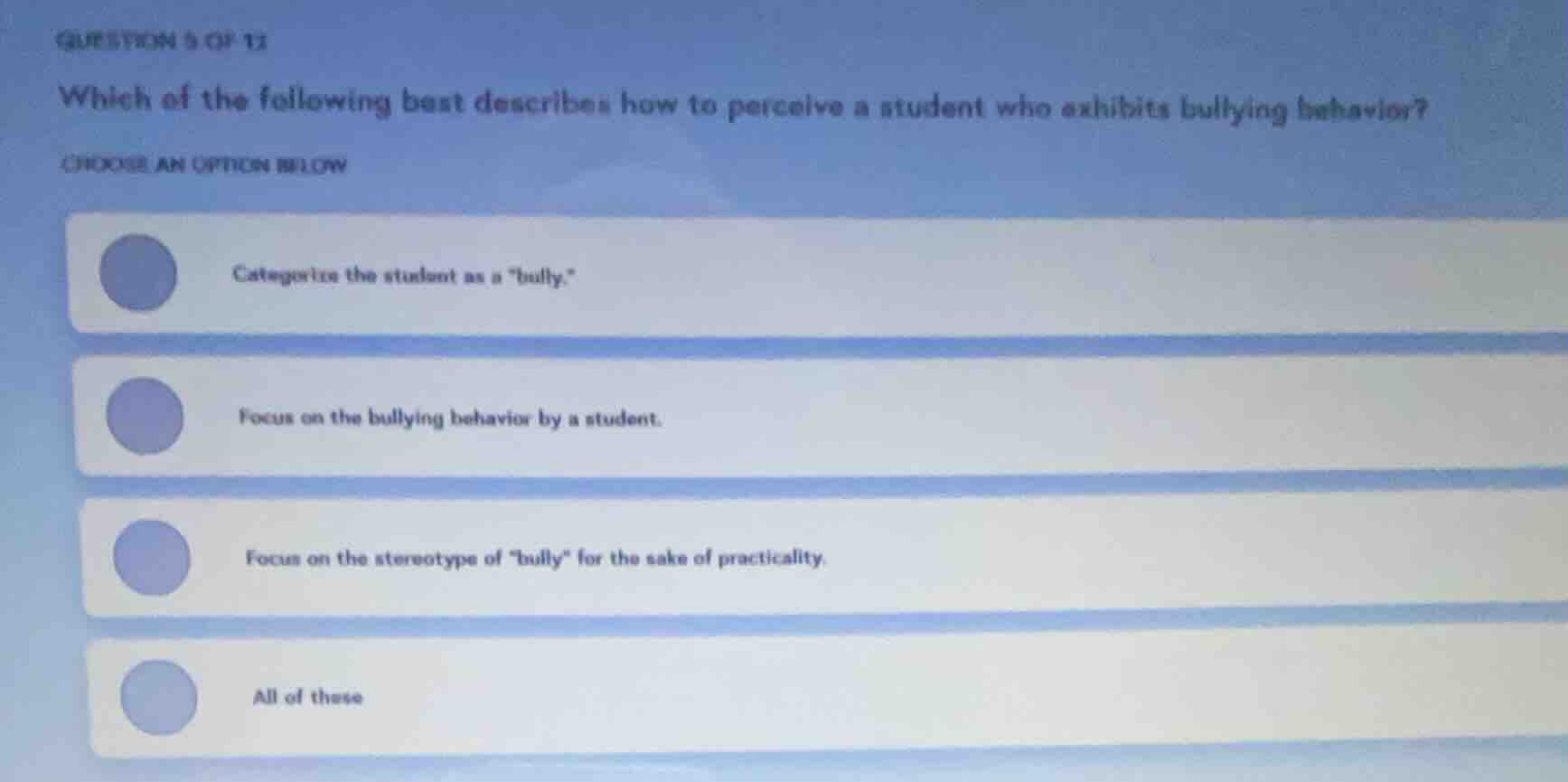 question 5 of 12 which of the following best describes how to perceive …