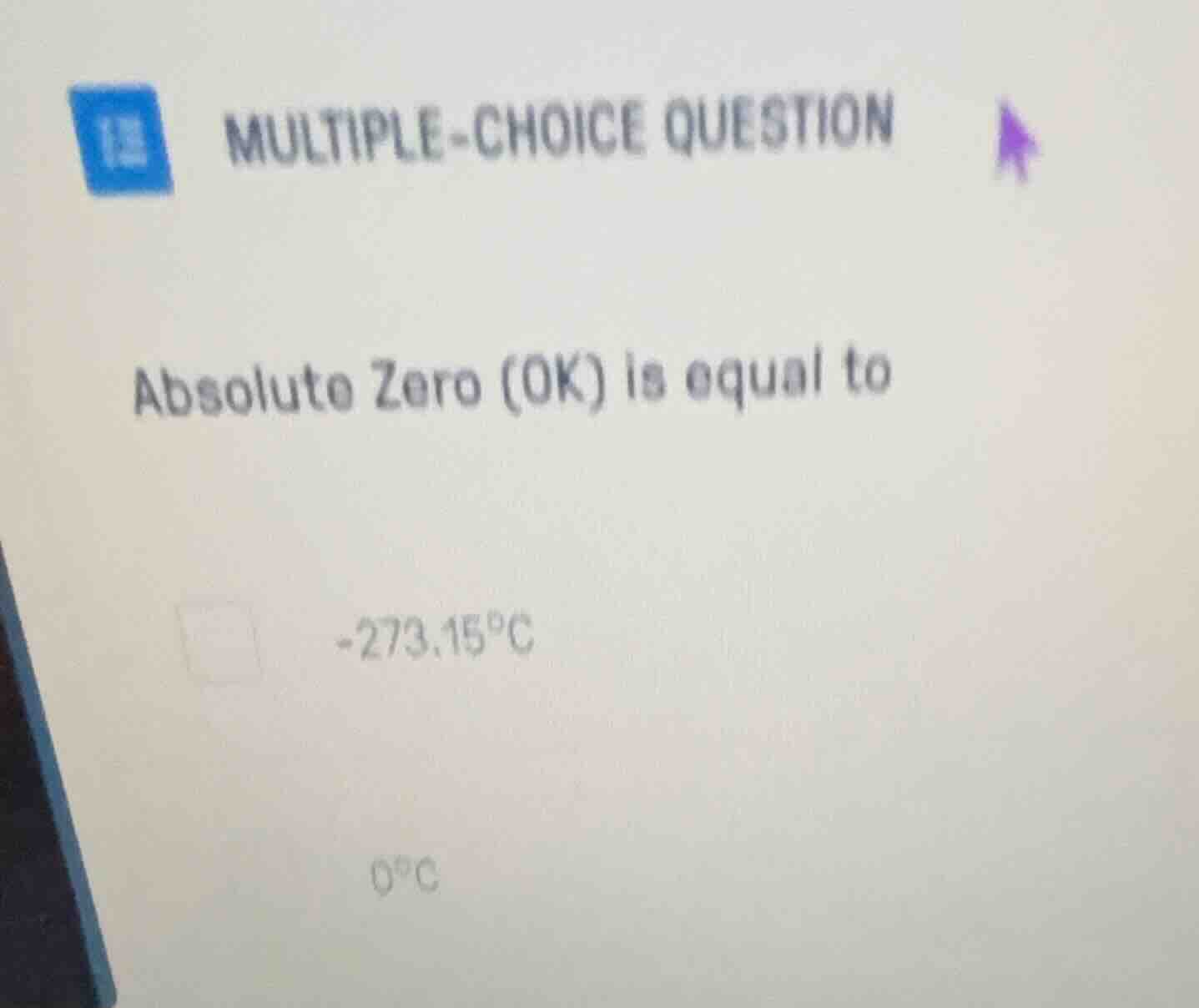 multiple-choice question absolute zero (0k) is equal to -273.15°c 0°c