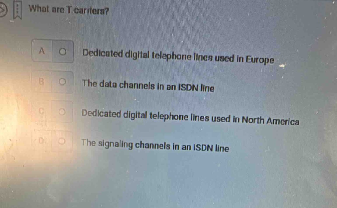what are t carriers? a dedicated digital telephone lines used in europe…
