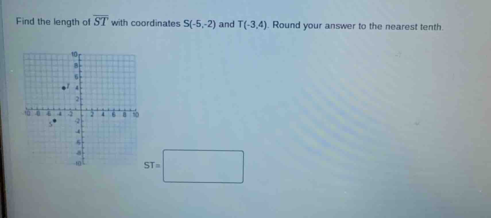 find the length of \\(\\overline{st}\\) with coordinates s(-5,-2) and t…