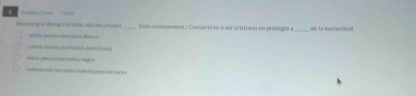 becoming or being christian did not protect ____ from enslavement./conv…