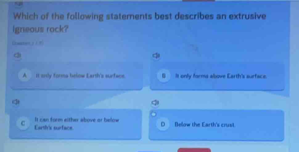 which of the following statements best describes an extrusive igneous r…