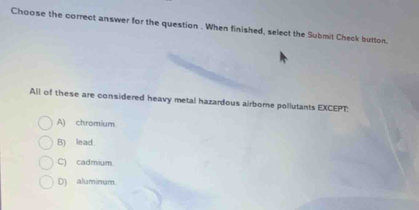 choose the correct answer for the question. when finished, select the s…