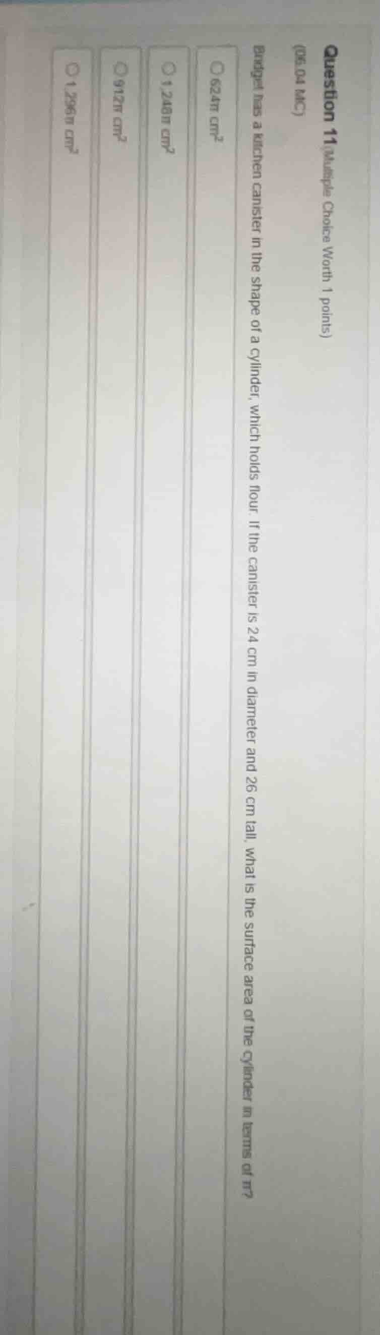 question 11 (multiple choice worth 1 points) (05.04 mc) bridget has a k…
