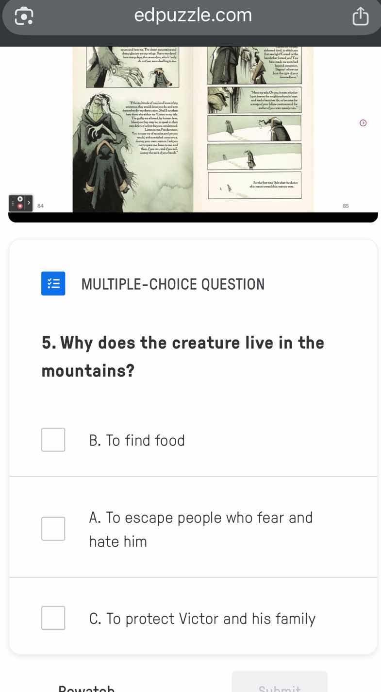 multiple-choice question 5. why does the creature live in the mountains…