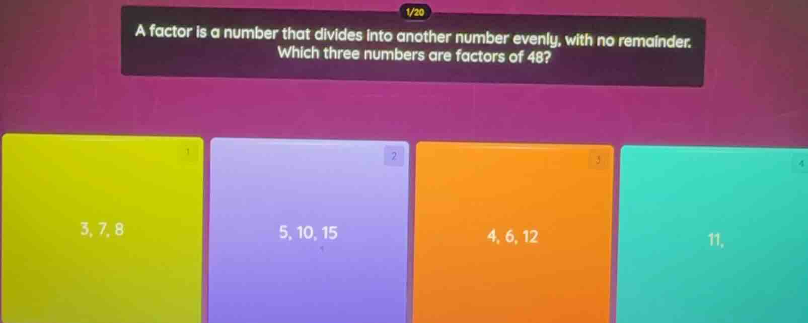 a factor is a number that divides into another number evenly, with no r…
