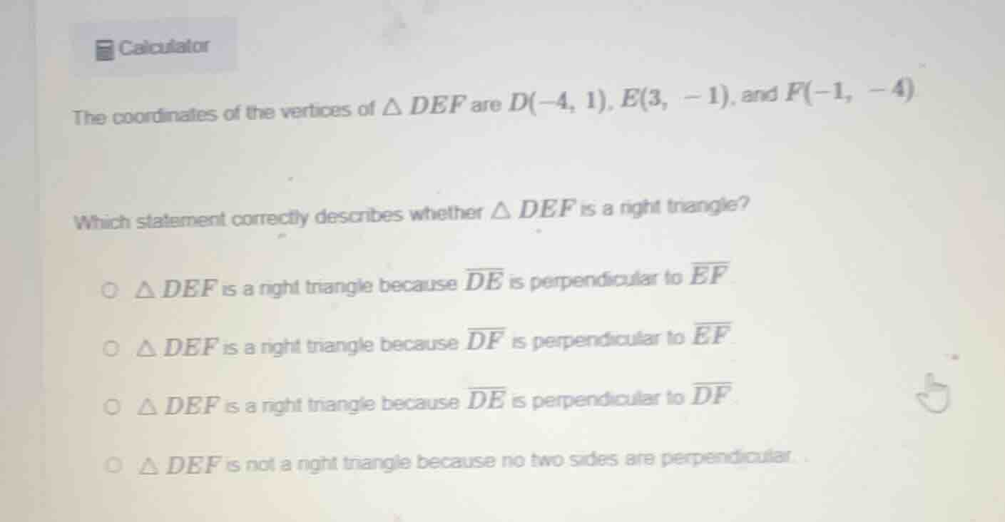 calculator the coordinates of the vertices of $\\triangle def$ are $d(-…