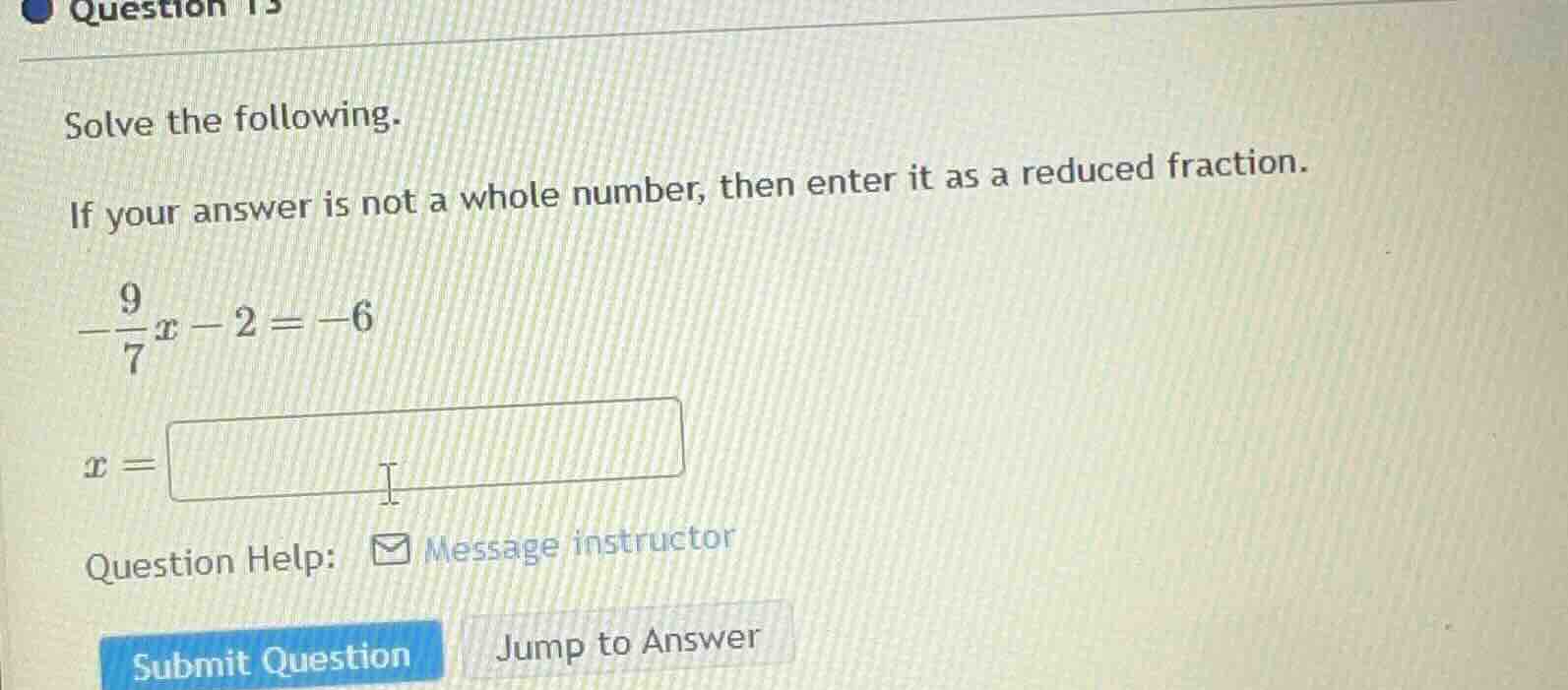 solve the following. if your answer is not a whole number, then enter i…