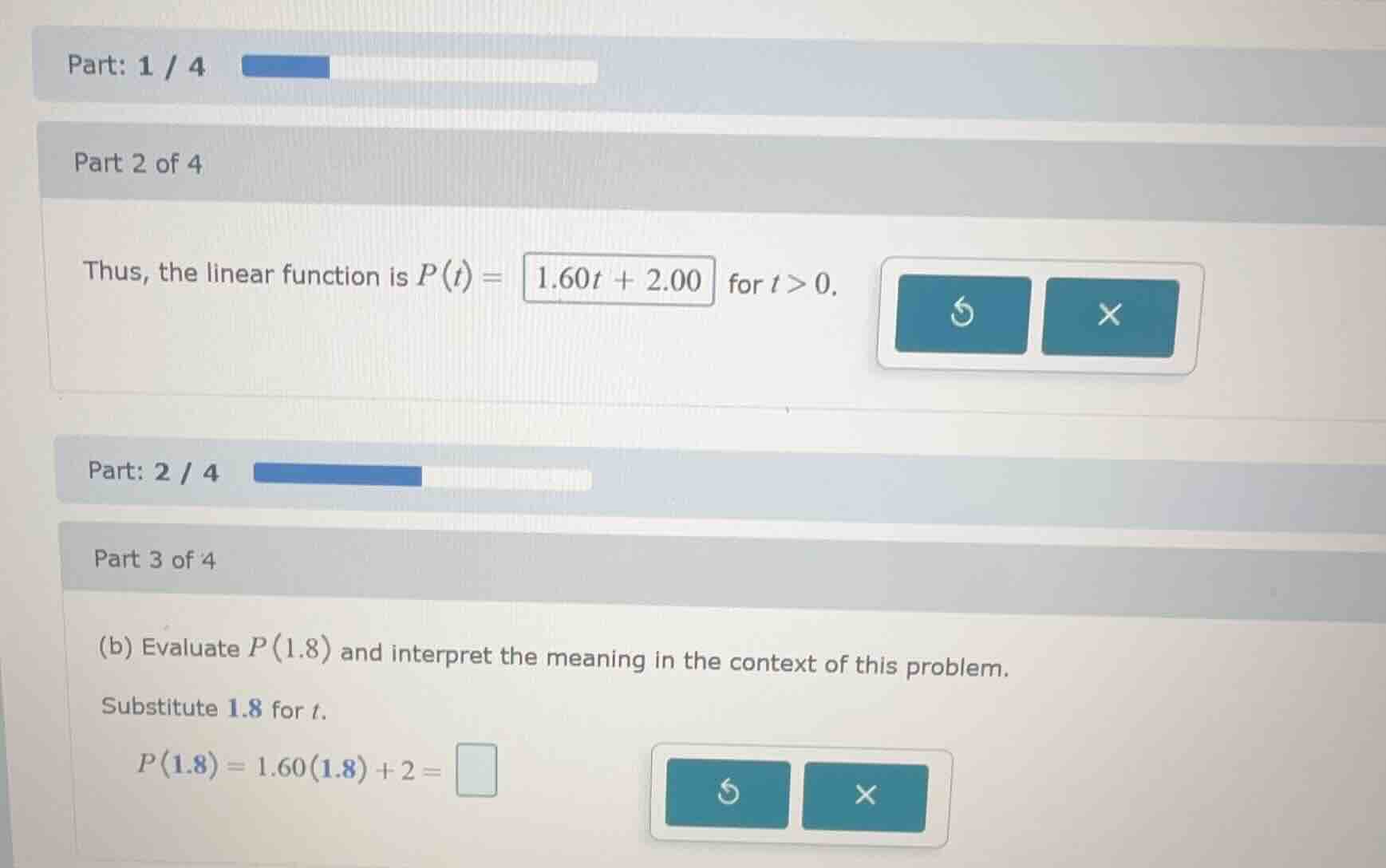 part: 1 / 4 part 2 of 4 thus, the linear function is $p(t) = 1.60t + 2.…