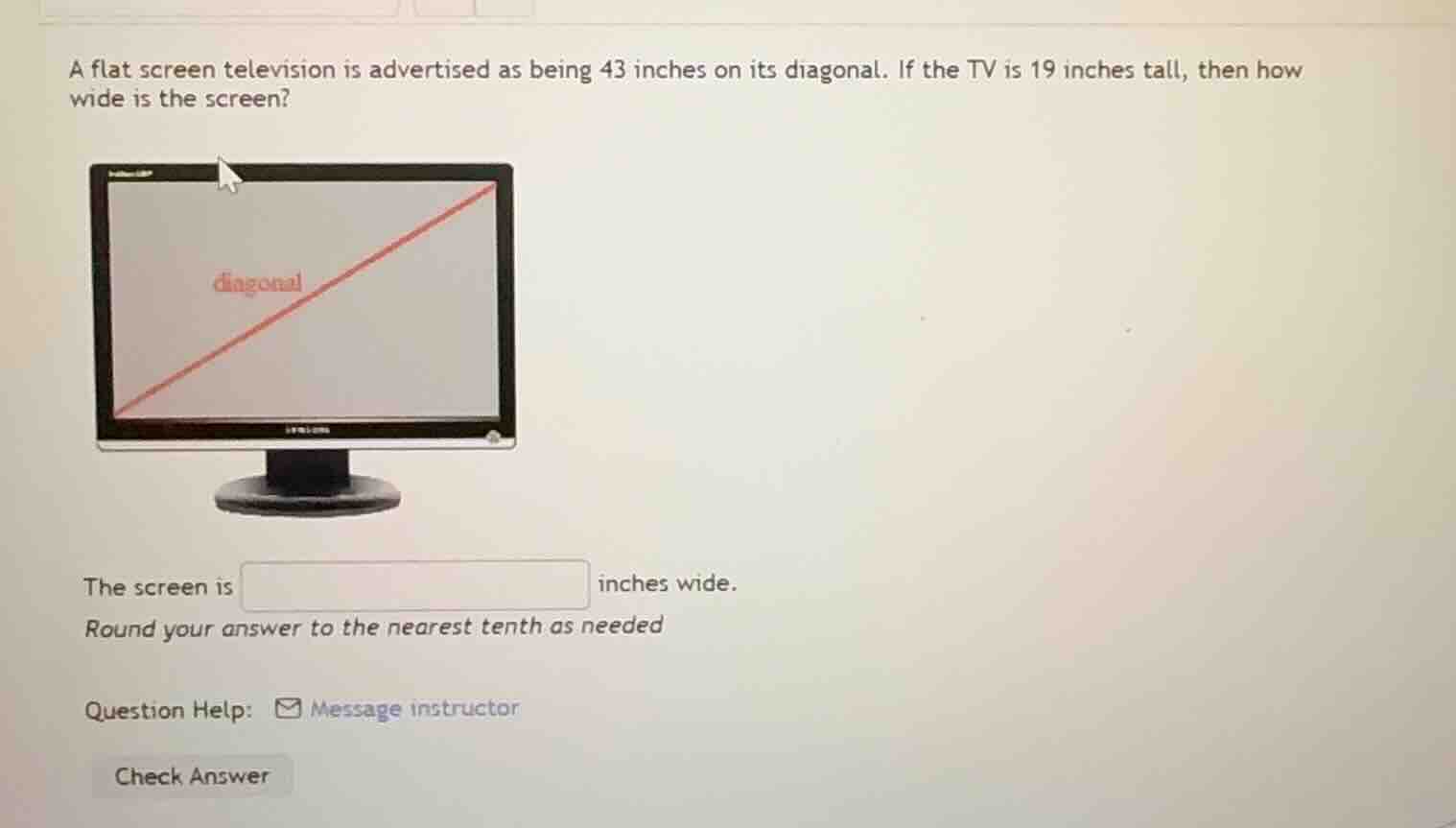 a flat screen television is advertised as being 43 inches on its diagon…