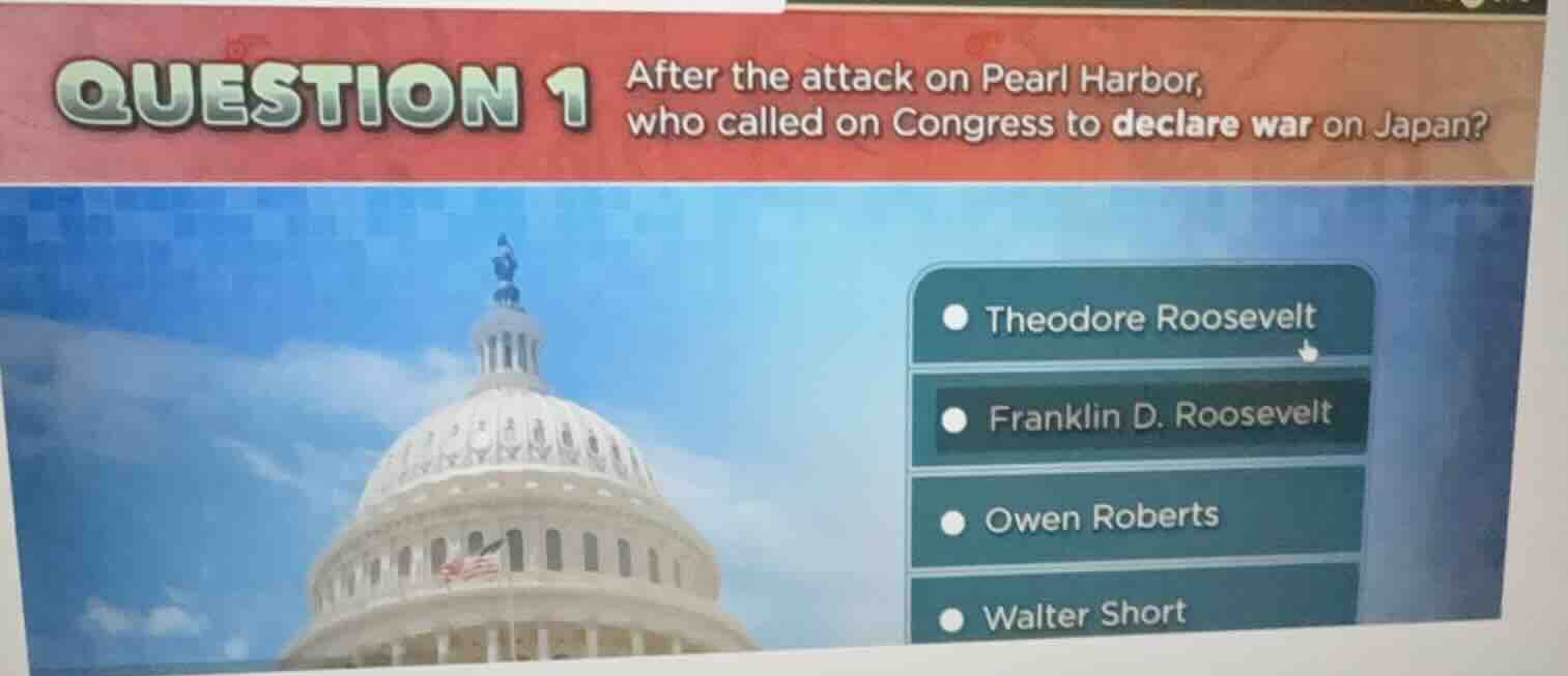 question 1 after the attack on pearl harbor, who called on congress to …