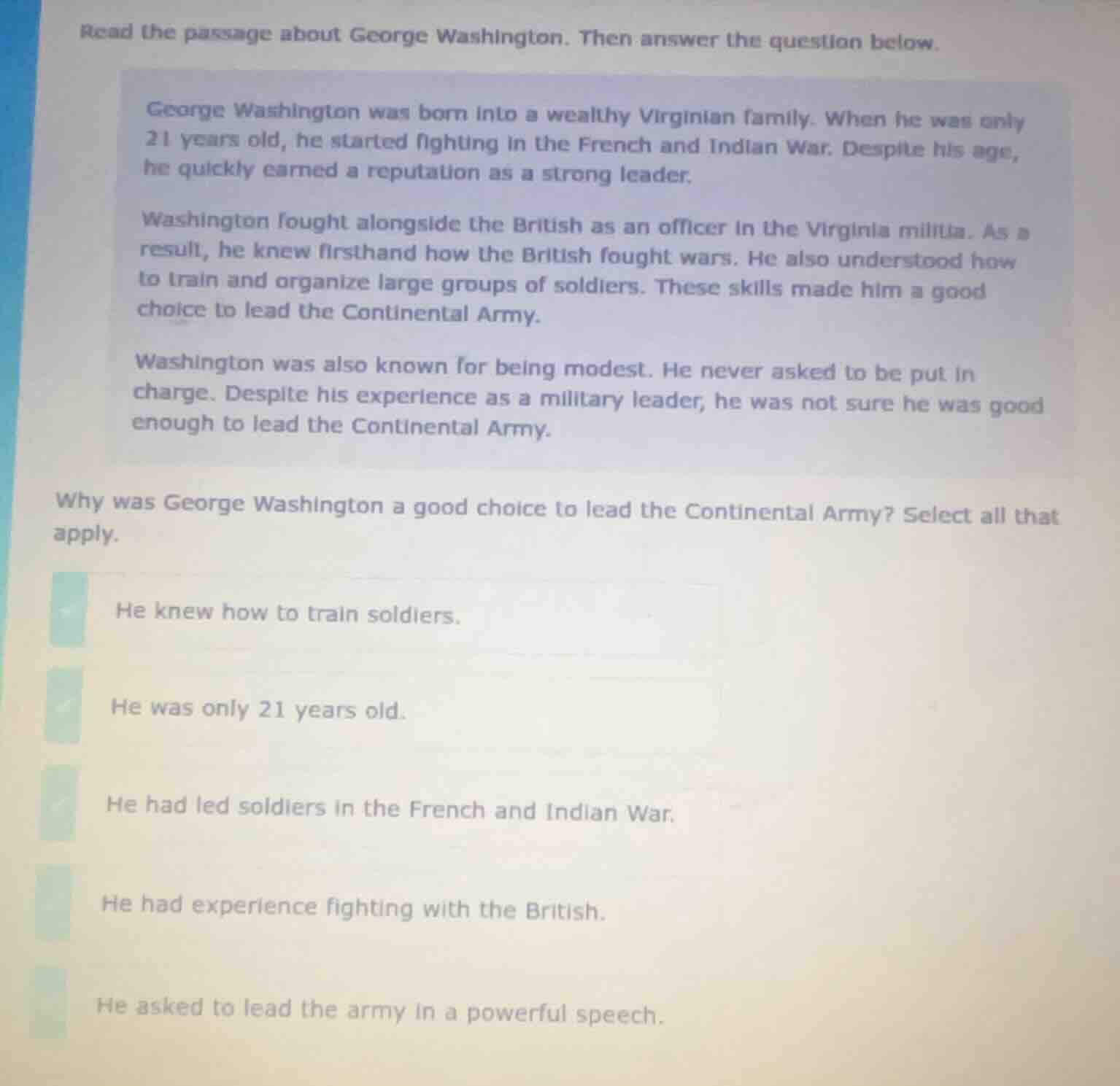 read the passage about george washington. then answer the question belo…