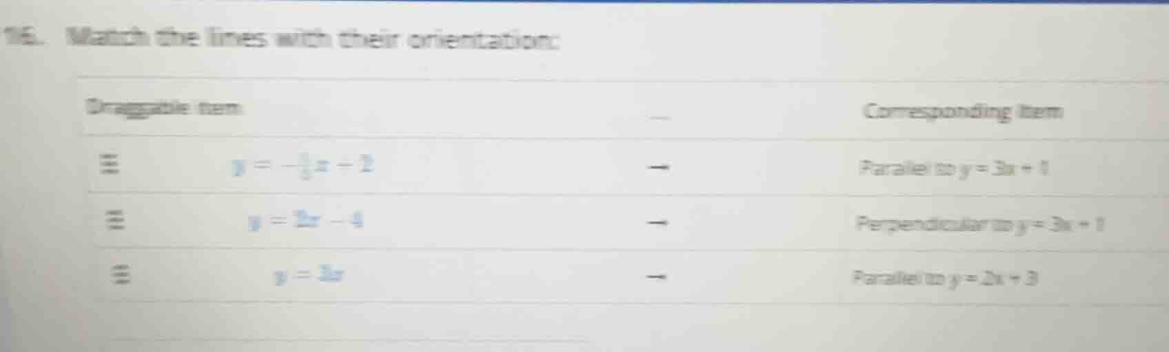 16. match the lines with their orientation: draggable item \t\t\t\t\t\t…