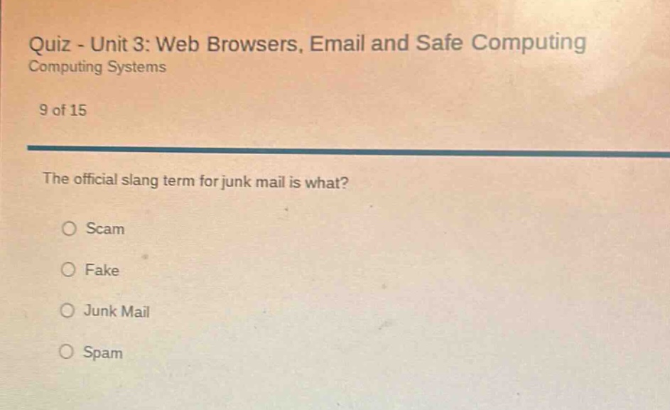 quiz - unit 3: web browsers, email and safe computing computing systems…