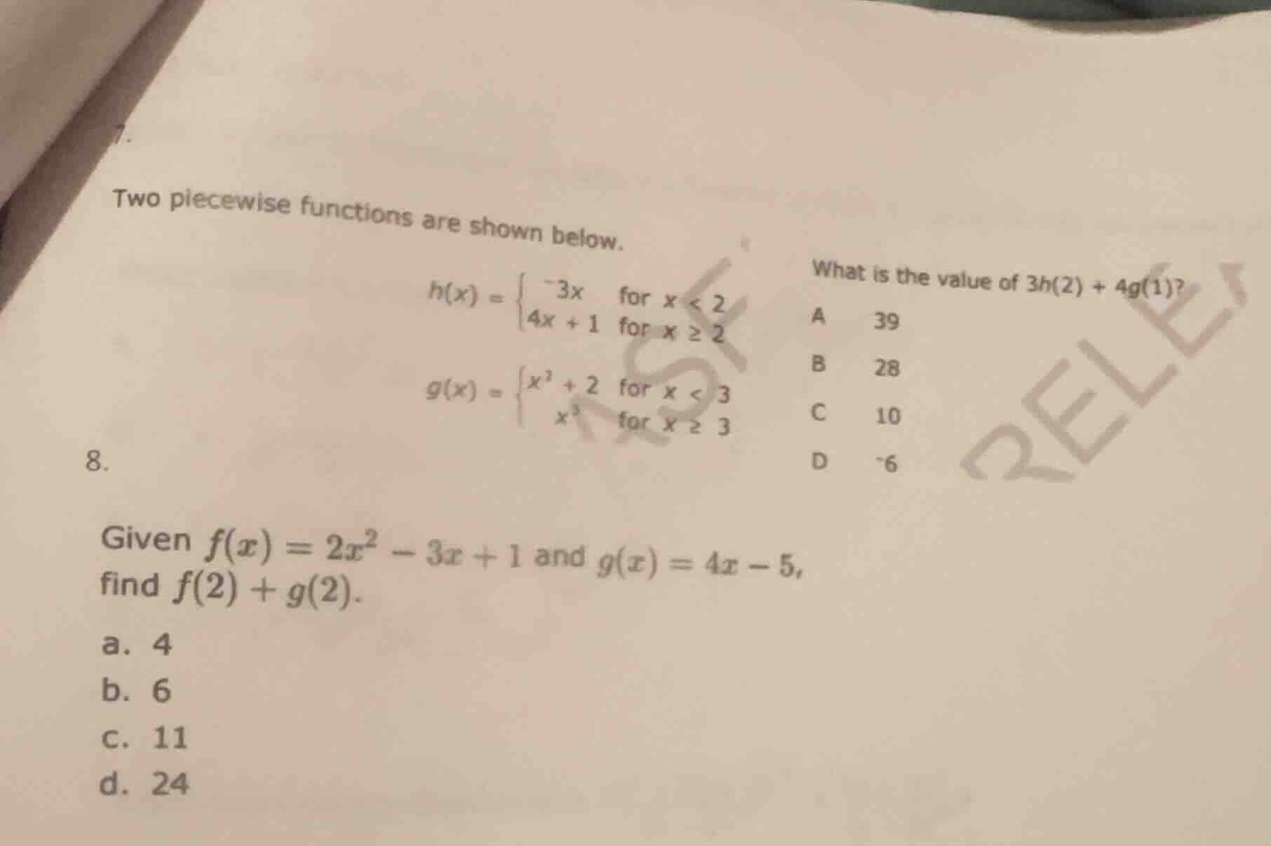 7. two piecewise functions are shown below. $h(x) = \\begin{cases} -3x …