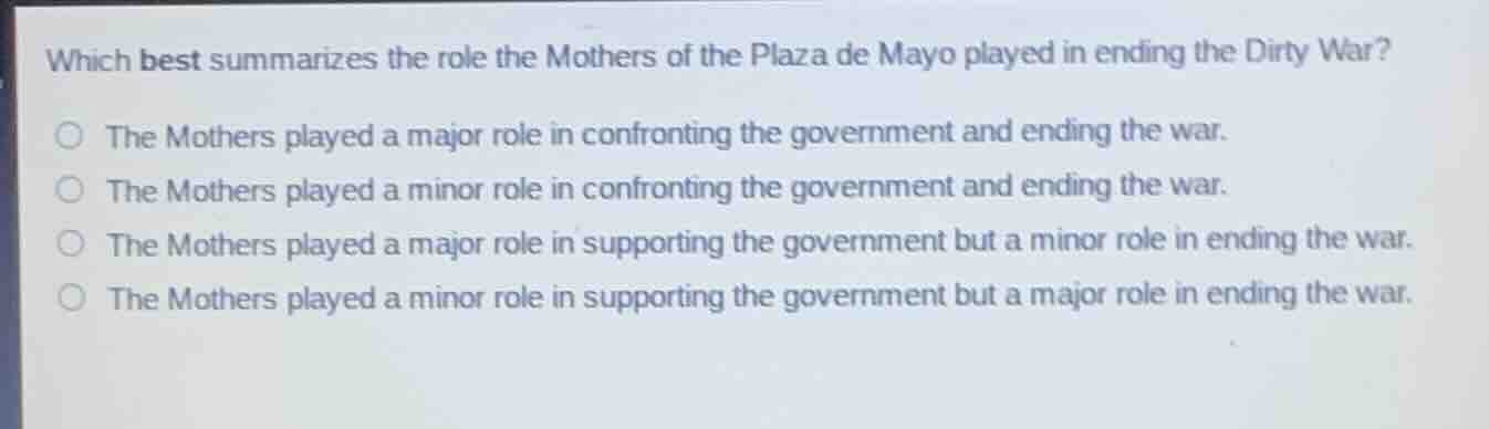 which best summarizes the role the mothers of the plaza de mayo played …