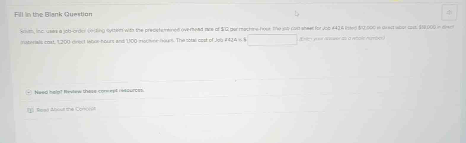 fill in the blank question smith, inc. uses a job - order costing syste…