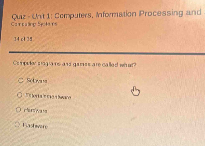 quiz - unit 1: computers, information processing and computing systems …