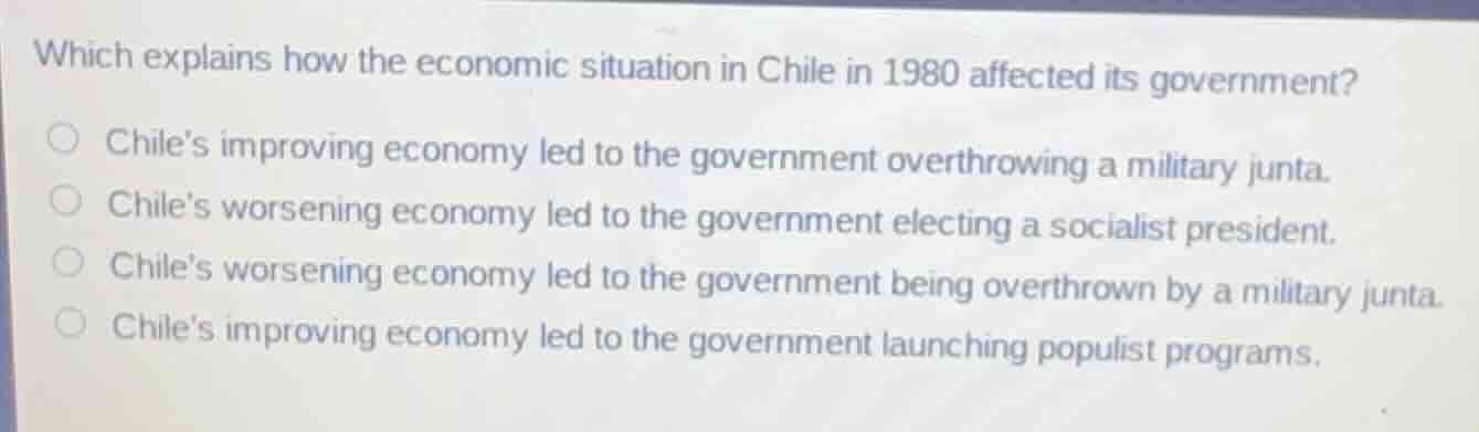 which explains how the economic situation in chile in 1980 affected its…