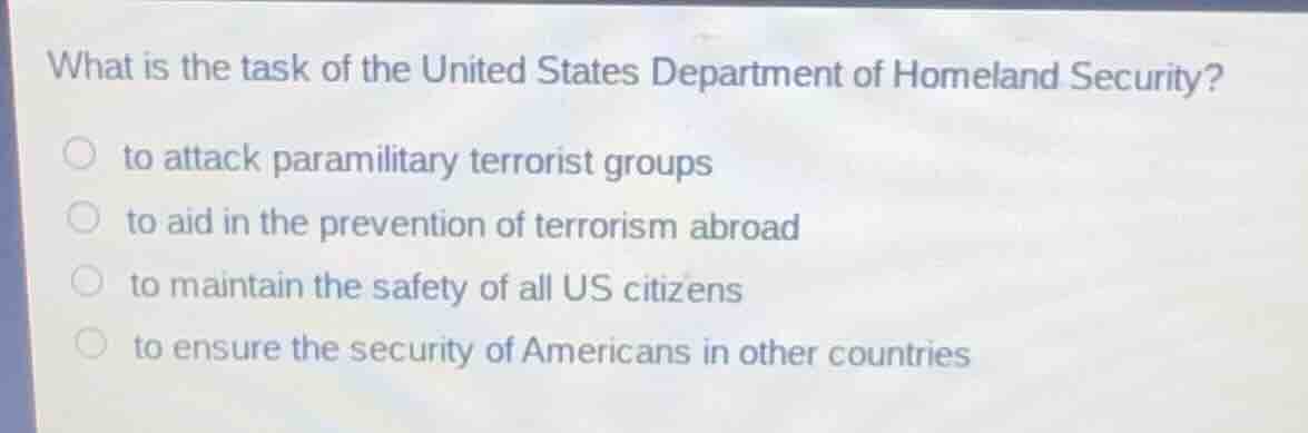 what is the task of the united states department of homeland security? …