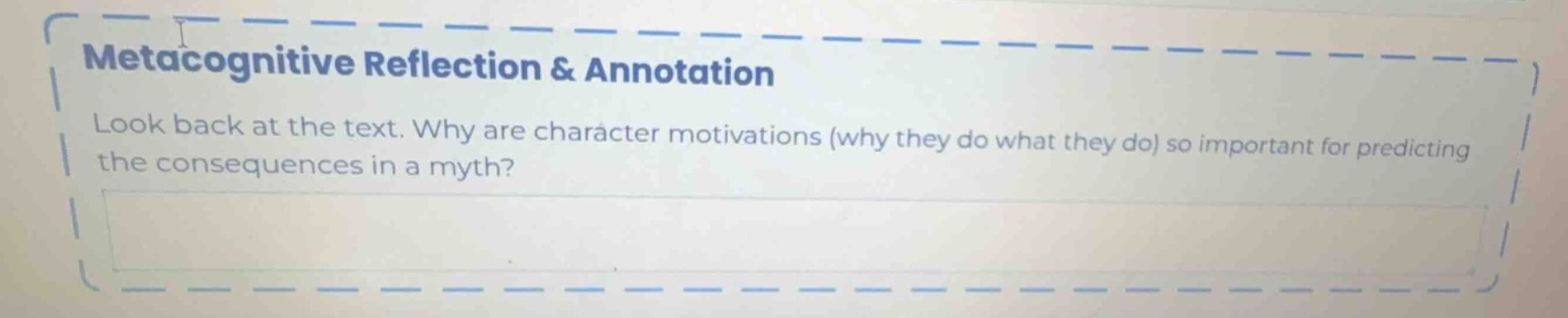 metacognitive reflection & annotation look back at the text. why are ch…