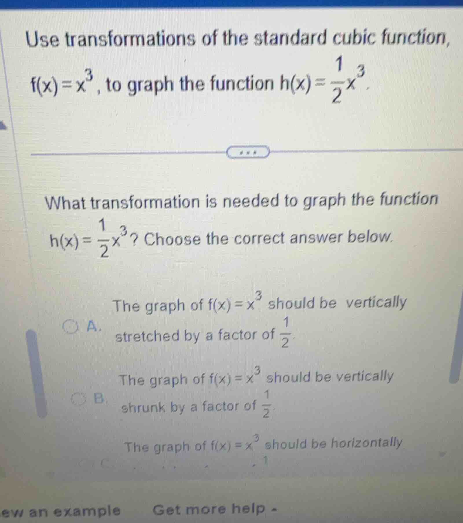 use transformations of the standard cubic function, f(x)=x³, to graph t…