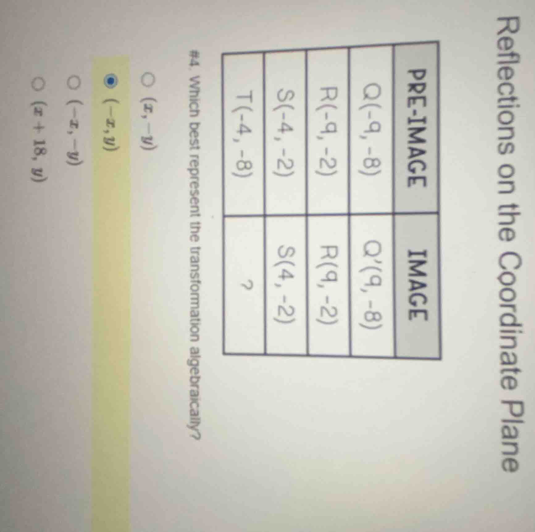 #4. which best represent the transformation algebraically? pre - image:…