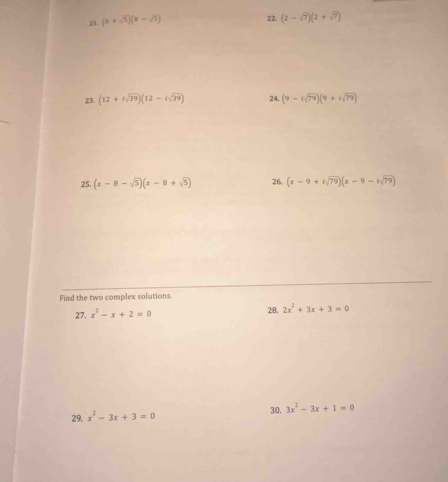 21. $(8 + \\sqrt{5})(8 - \\sqrt{5})$ 22. $(2 - \\sqrt{7})(2 + \\sqrt{7}…