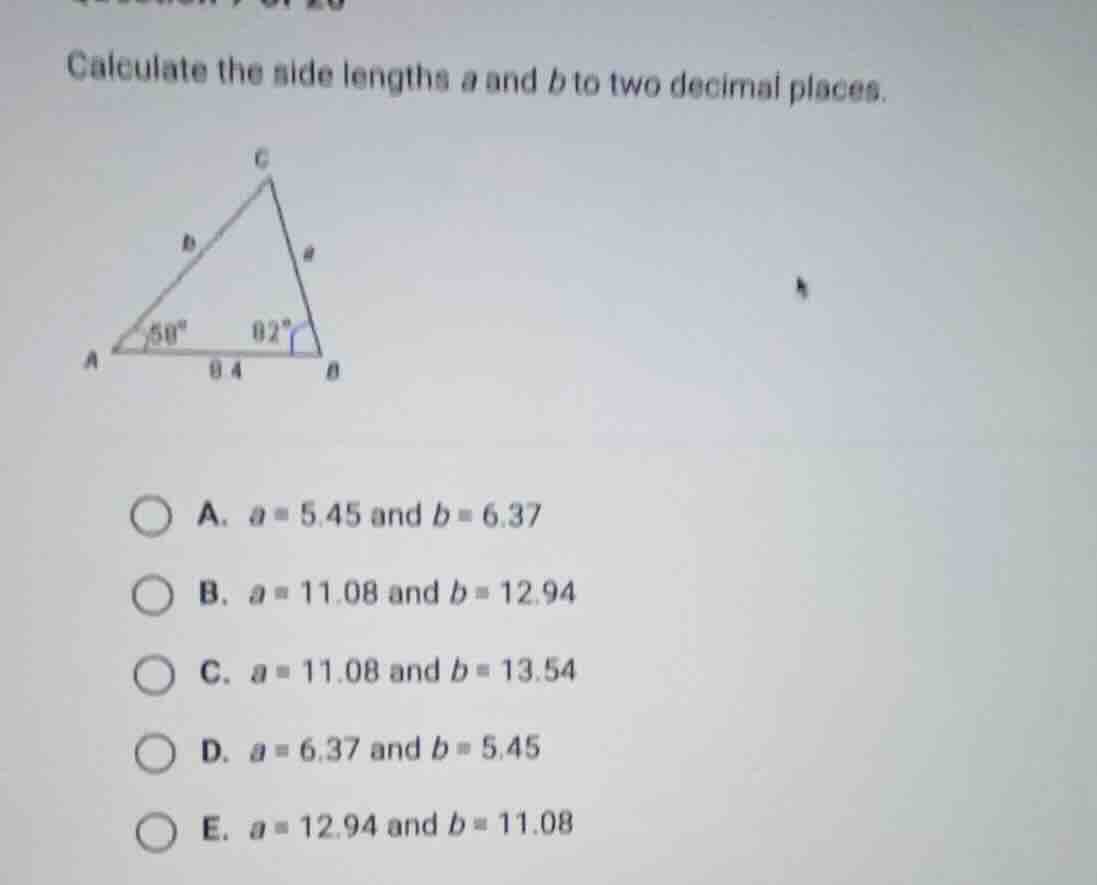 calculate the side lengths a and b to two decimal places. a. $a = 5.45$…