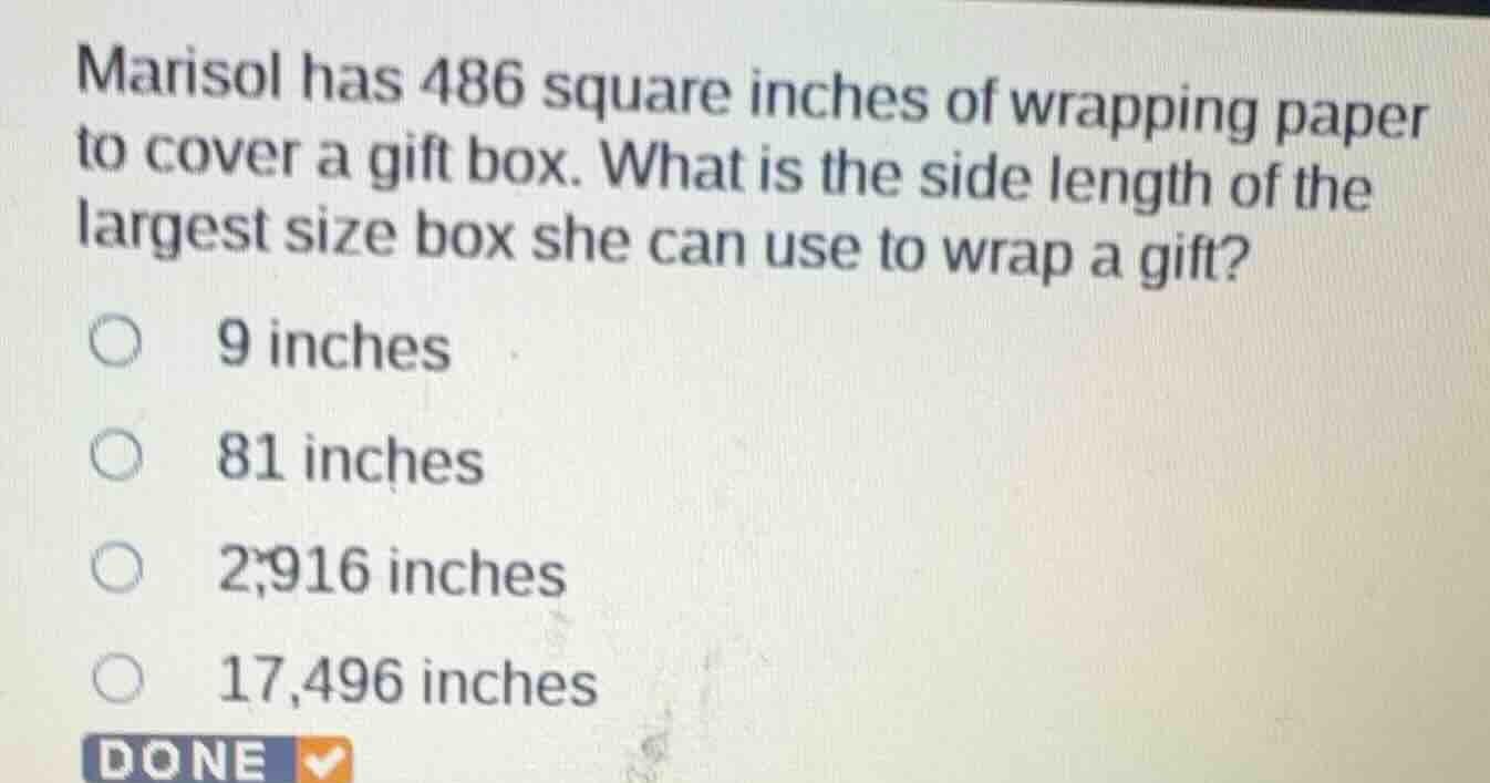 marisol has 486 square inches of wrapping paper to cover a gift box. wh…