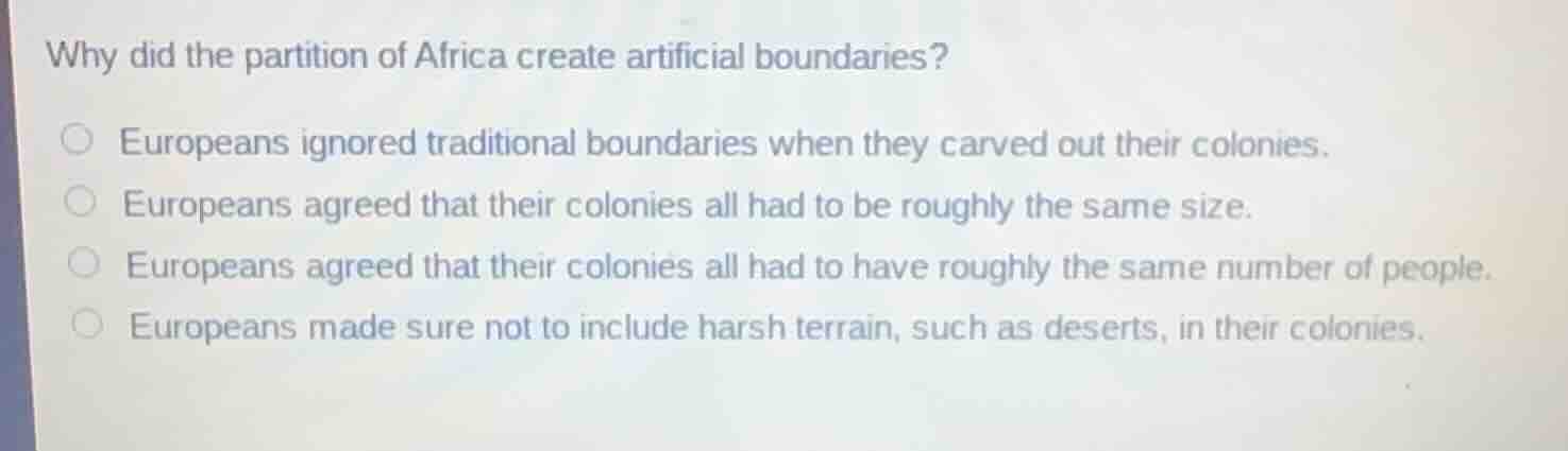 why did the partition of africa create artificial boundaries? europeans…