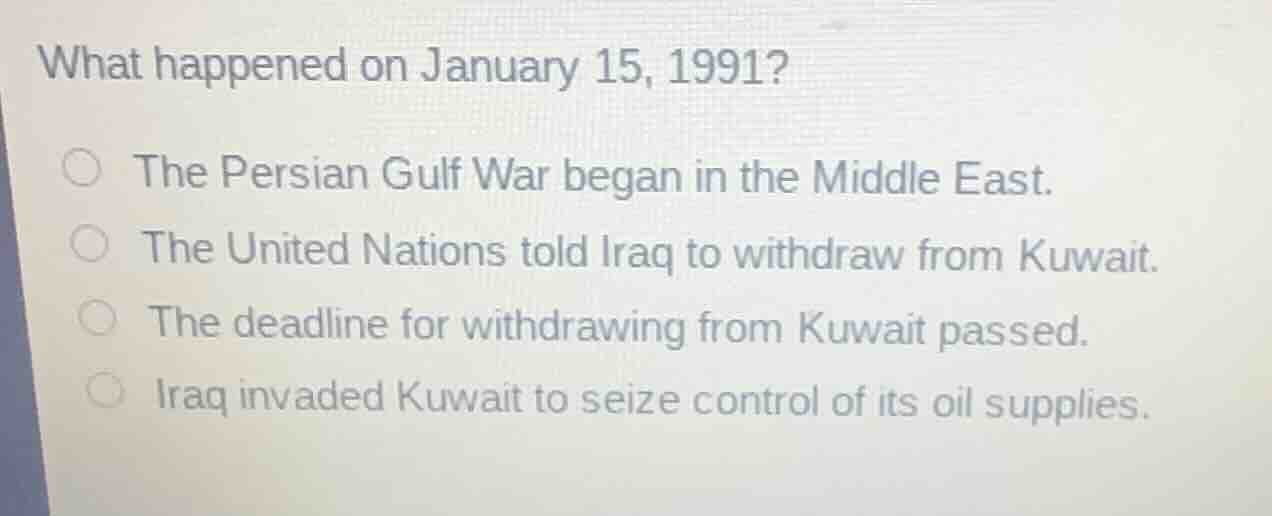 what happened on january 15, 1991? the persian gulf war began in the mi…