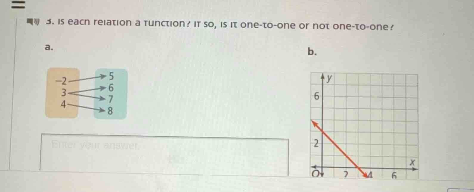 3. is each relation a function? if so, is it one - to - one or not one …