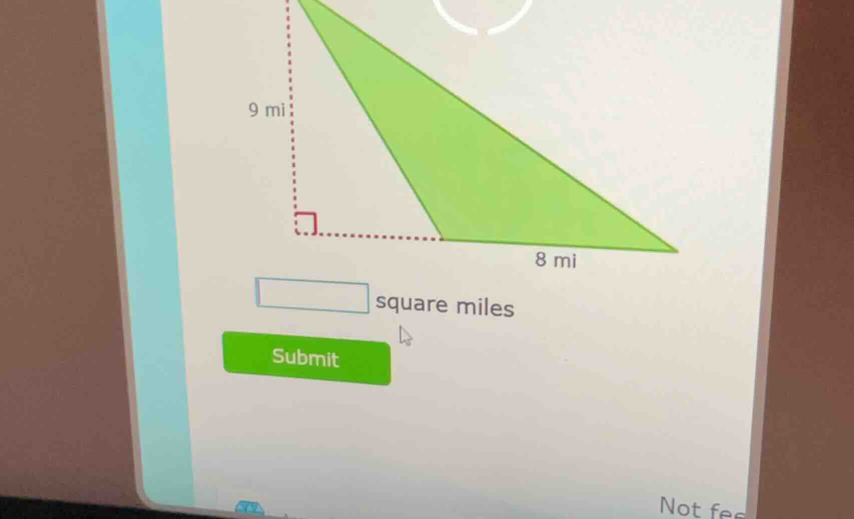 find the area of the triangle. the height is 9 mi, the base is 8 mi. th…