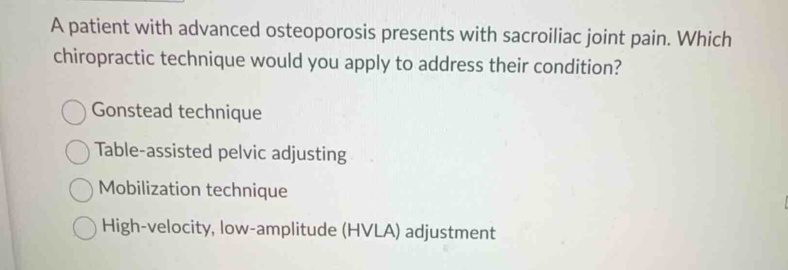 a patient with advanced osteoporosis presents with sacroiliac joint pai…