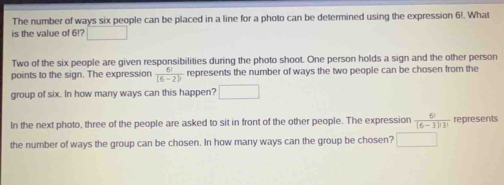 the number of ways six people can be placed in a line for a photo can b…