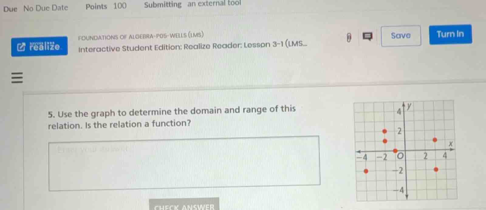 5. use the graph to determine the domain and range of this relation. is…