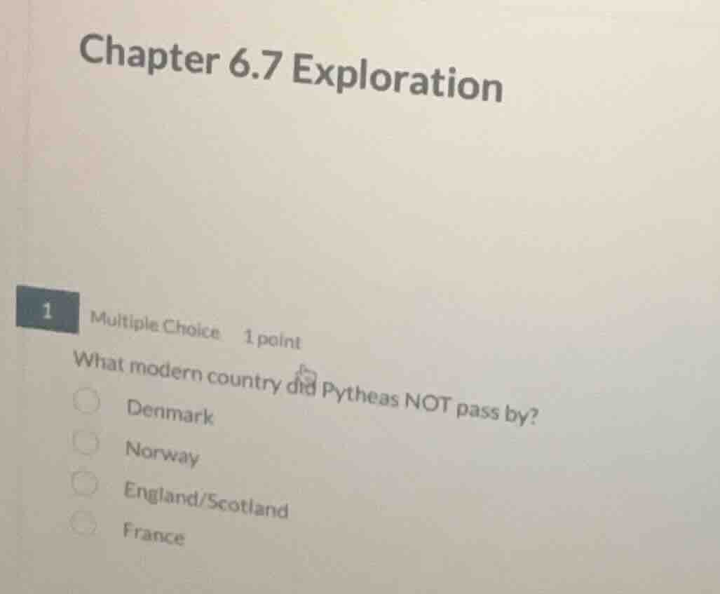 chapter 6.7 exploration 1 multiple choice 1 point what modern country d…