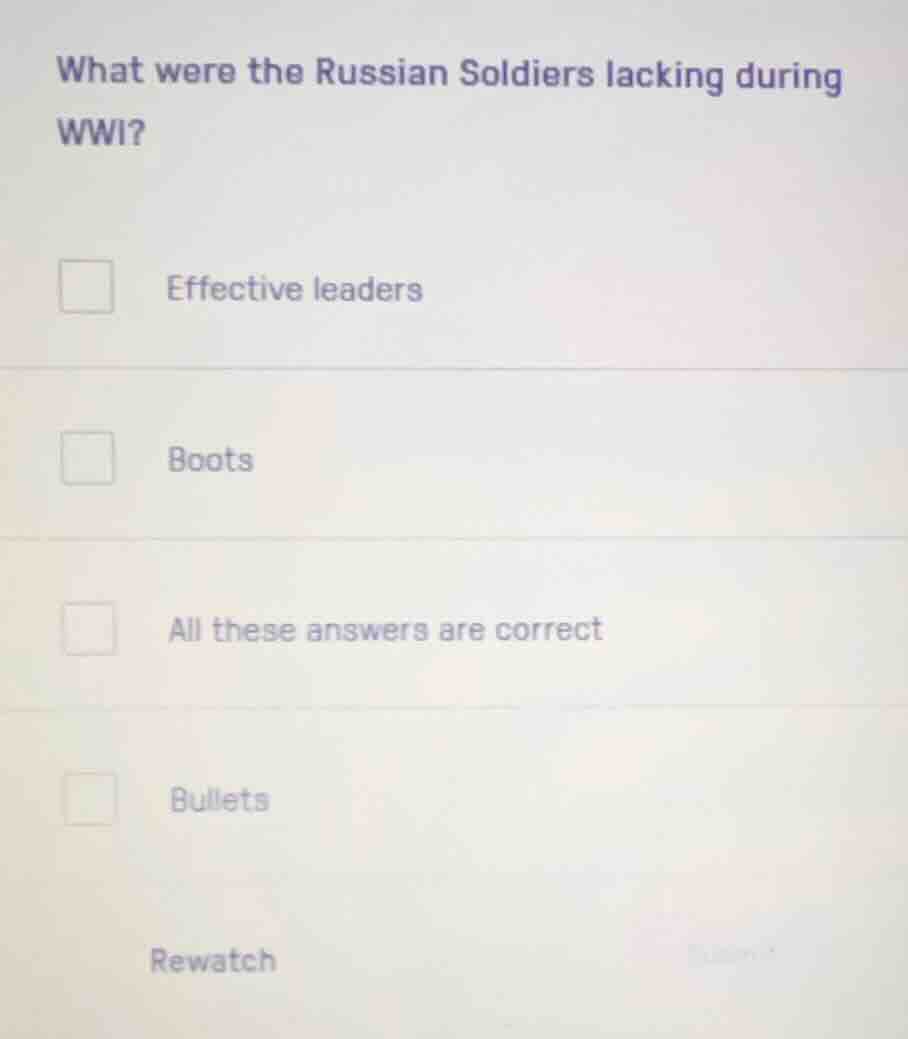 what were the russian soldiers lacking during wwi? effective leaders bo…